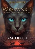 Wojownicy Nowa Przepowiednia Zmierzch (2019)