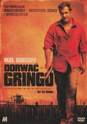Dorwać Gringo