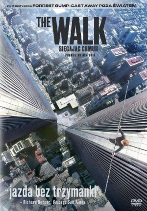 The Walk: Sięgając Chmur