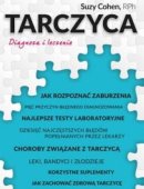 Tarczyca - Diagnoza I Leczenie