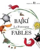BAJKI LA FONTAINE FABLES + CD (Twarda)