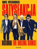 Satysfakcja Historia The Rolling Stones