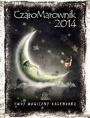 CzaroMarownik 2014. Twój Magiczny Kalendarz